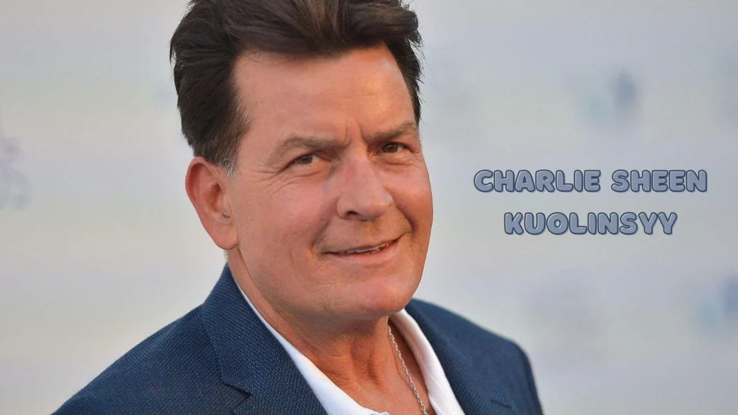 Charlie Sheen kuolinsyy