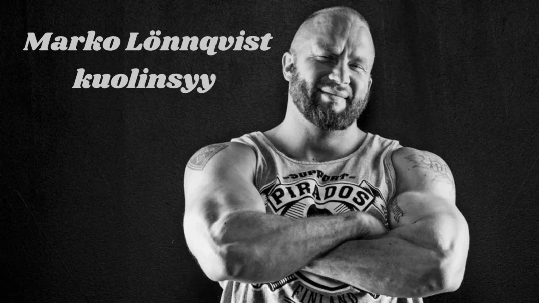 Marko Lönnqvist kuolinsyy